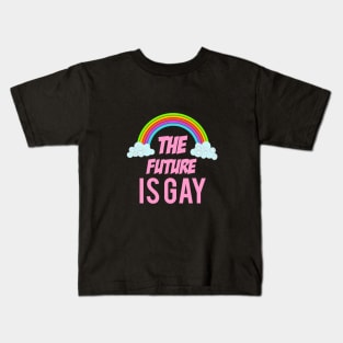 The future is gay Kids T-Shirt